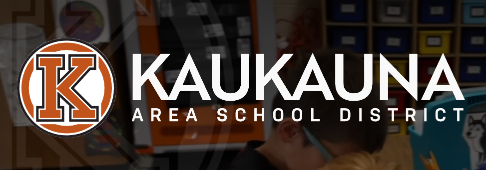 KAUKAUNA SCHOOL DISTRICT